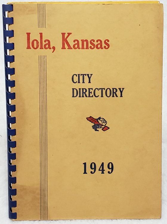 Iola, Kansas 1949 City Directory