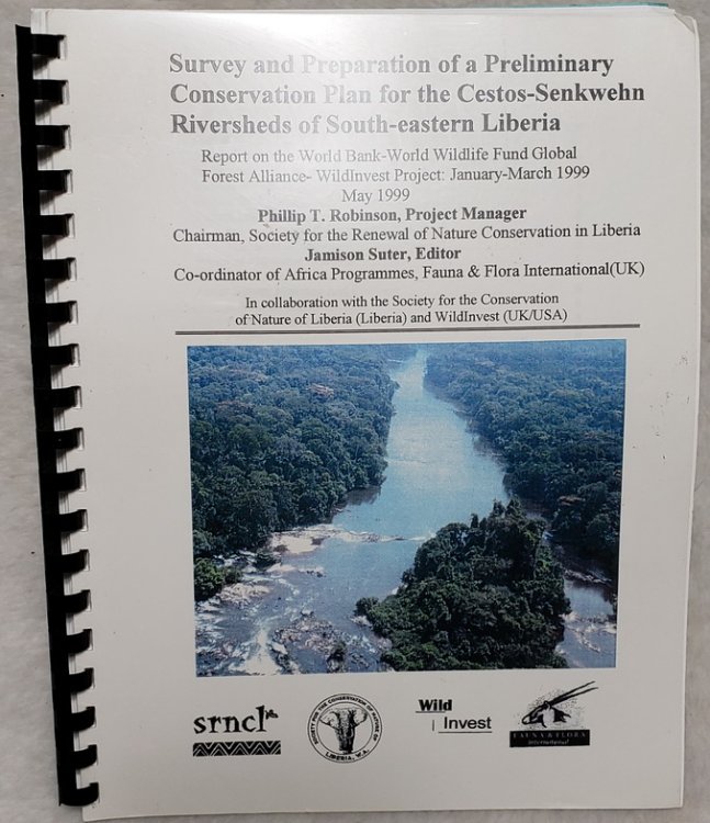 Survey and Preparation of a Preliminary Conservation Plan for the Cestos-Senkwehn Riversheds of South-eastern Liberia