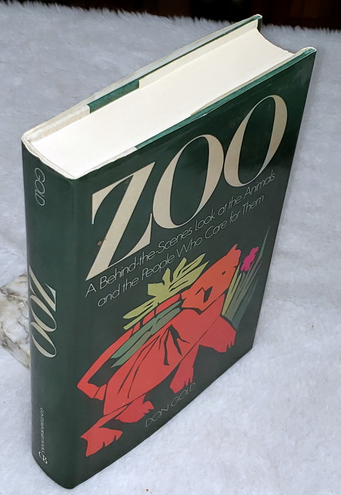 Zoo: A Behind-the-Scenes Look at the Animals and the People Who Care for Them