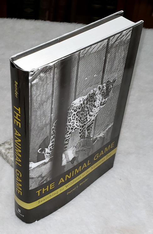 The Animal Game: Searching for Wildness at the American Zoo