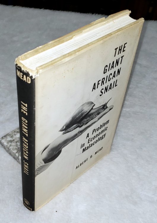 The Giant African Snail: A Problem in Economic Malacology