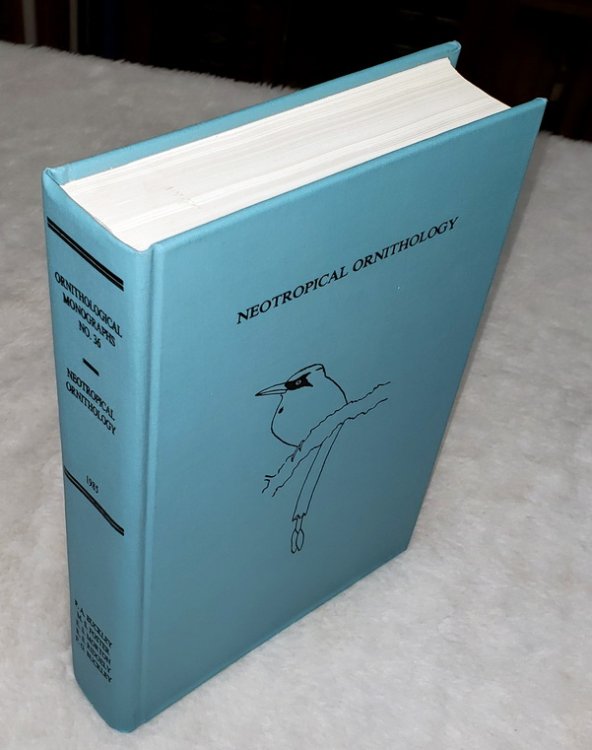 Neotropical Ornithology (Ornithological Monographs No. 36)