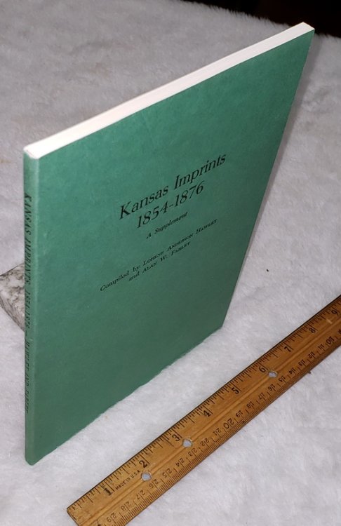 Kansas Imprints 1854-1876: A Supplement