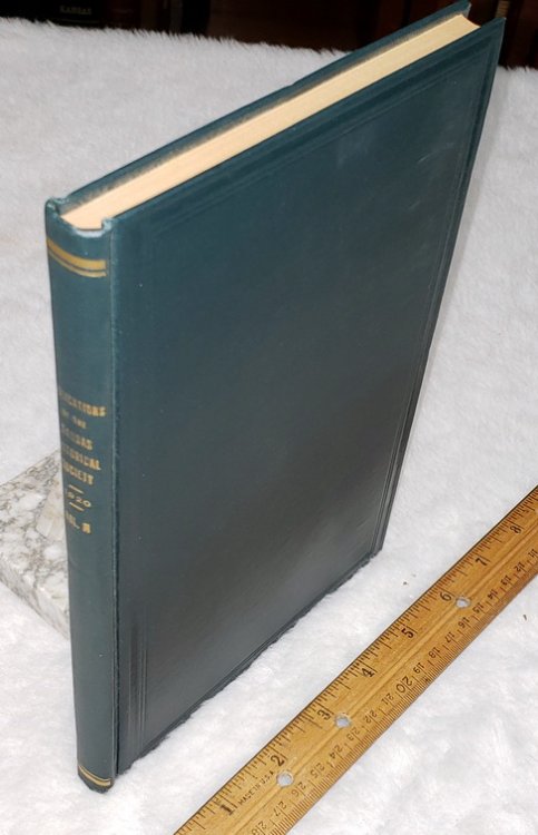 Publications of the Kansas State Historical Society [Volume II] Embracing Recollections of Early Days in Kansas