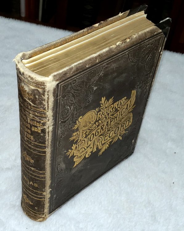 Portrait and Biographical Record of Dickinson, Saline, McPherson and Marion Counties, Kansas, Containing Biographical Sketches of Prominent and Representative Citizens.