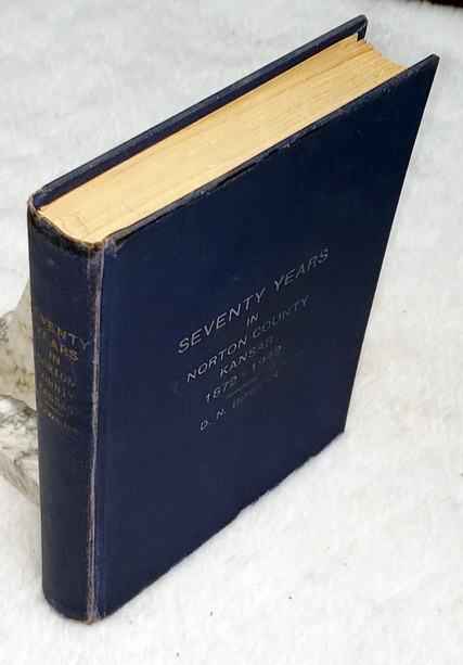 Seventy Years in Norton County, Kansas 1872-1942