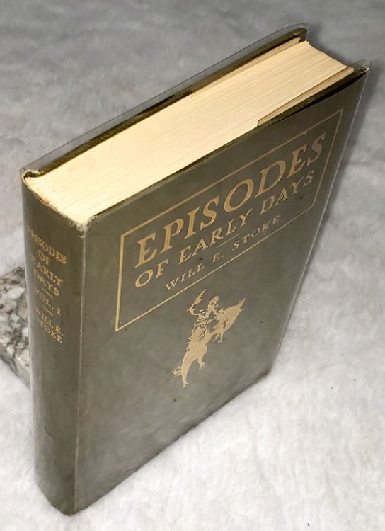 Episodes of Early Days in Central and Western Kansas, Vol. I (Only volume published)