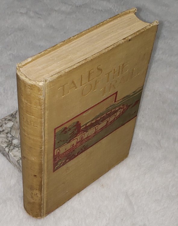Tales of the Trail: Short Stories of Western Life