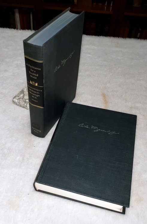 A Psychiatrist for a Troubled World, Selected Papers of William C. Menninger (Two volumes)