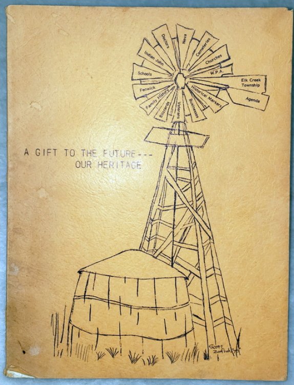 A Gift to the Future-- Our Heritage: A History of Agenda and Elk Creek Township