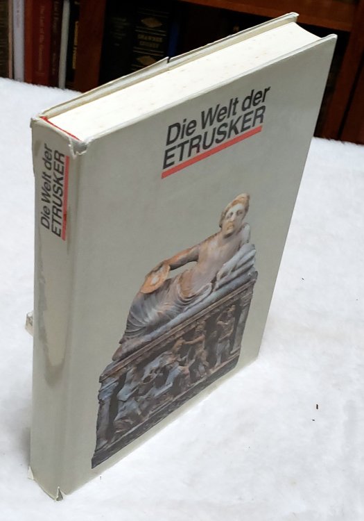 Die Welt Der Etrusker: Archaologische Denkmaler Aus Museen Der Sozialistischen Lander. Staatliche Museen Zu Berlin, Hauptstadt Der DDR Altes Museum, Vom 3. Oktober Bis 30. Dezember 1988