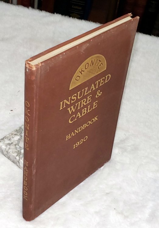 The Okonite Company: Wire and Cable Handbook