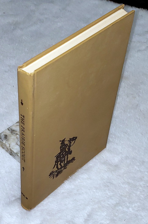 The Prairie Scout: Volume Two (II)