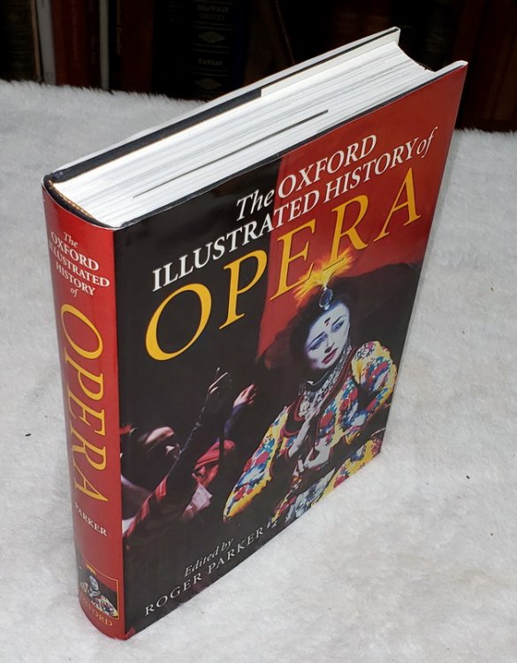 The Oxford Illustrated History of Opera