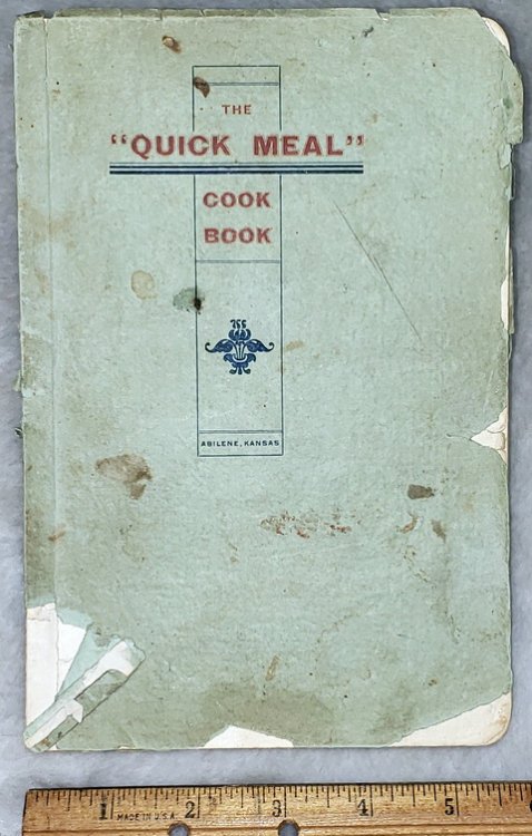 The Quick Meal Cook Book or Aid to House-Keeping