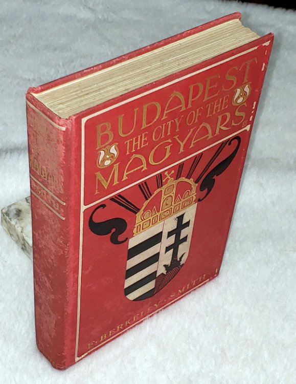 Budapest, The City of the Magyars