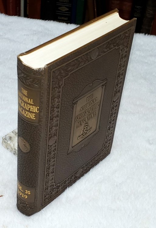 The National Geographic Magazine, Vol. XXXV (35), No. 1 - No. 6 (January - June, 1919)