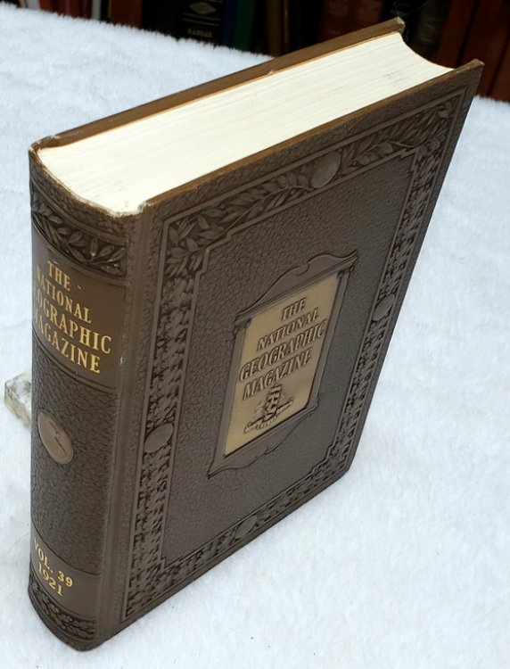 The National Geographic Magazine, Vol. XXXIX (39), No. 1 - No. 6 (January - June 1921)