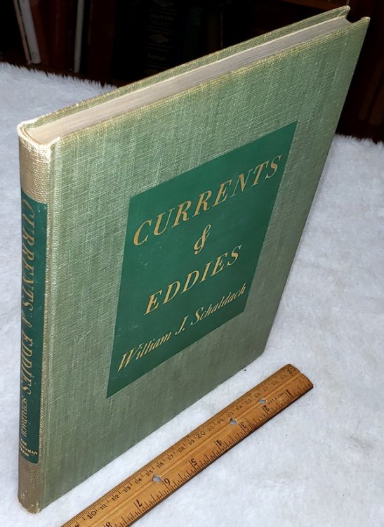 Currents & Eddies: Chips from the Log of an Artist-Angler