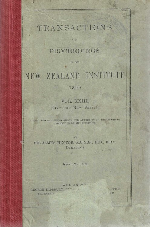 Transactions and Proceedings of the New Zealand Institute 1890. VOl XXIII.