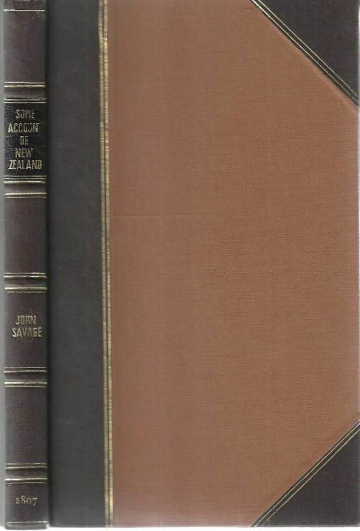 Some Account of New Zealand; Particularly the Bay of Islands, and Surrounding Country; with a Description of the Religion and Government, Language, Arts, Manufactures, Manners, and Customs of the Natives, &c. &c.