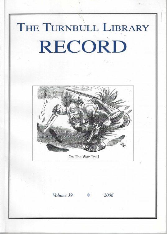 The Turnbull Library Record. Volume 39. 2006.