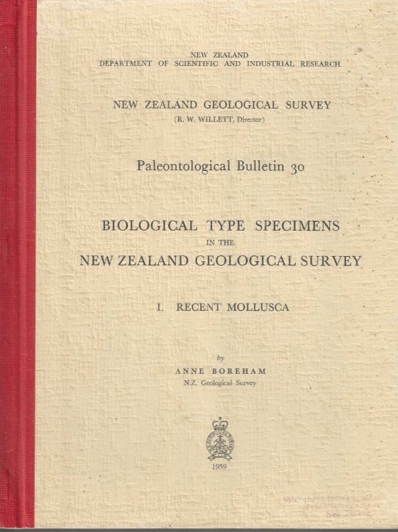 Biological Type Specimens in the New Zealand Geological Survey. I. Recent Mollusca. New Zealand Geological Survey. Palaeontological Bulletin 30.