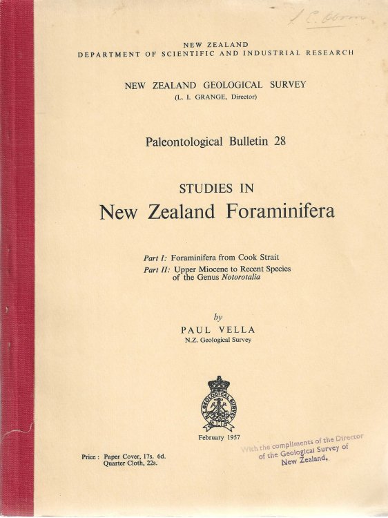 Studies in New Zealand Foraminifera. Part I. Foraminifera from Cook Strait. Part II. Upper Miocene to Recent Species of the Genus Notorotalia. New Zealand Geological Survey. Palaeontological Bulletin 28.