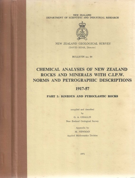 Chemical Analyses of New Zealand Rocks and Minerals with C.I.P.W. Norms and Petrographic Descriptions 1917-57. Part 1: Igneous and Pyroplastic Rocks. New Zealand Geological Survey Bulletin n.s. 84.