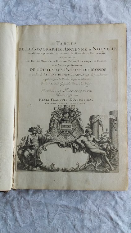 Tables de la Geographie Ancienne et Nouvelle ou Methode pour s'instruire Avec facilit de la Geographie, et Connoistre Les Empires, Monarchies, Royaumes, Estats, Republiques, et Peuples, tant Anciens que Nouveaux, de Toutes les Parties du Monde en combien de Regions Particulieres, ou Provinces, ils s