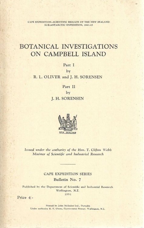 Botanical Investigations on Campbell Island. Cape Expedition - Scientific Results of the New Zealand Sub-Antarctic Expedition, 1941-45. Bulletin No.7.