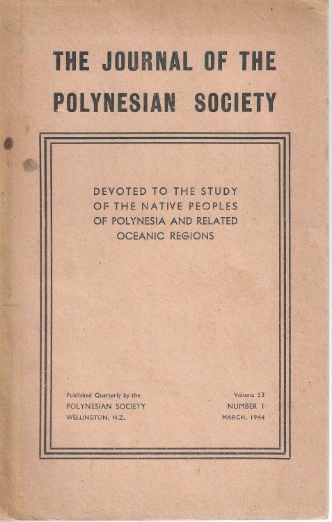 The Journal of the Polynesian Society. Vol. 53. No. 1. March 1944