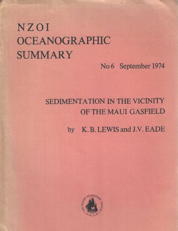 Sedimentation in the Vicinity of the Maui Gasfield. (NZOI Oceanographic Summary No. 6.)