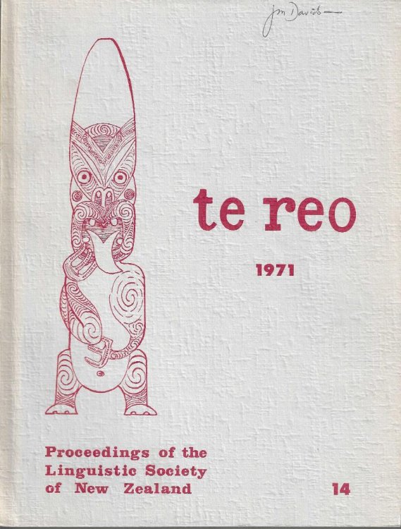 Te Reo. Vol. 14, 1971. Proceedings of the Linguistic Society of New Zealand.