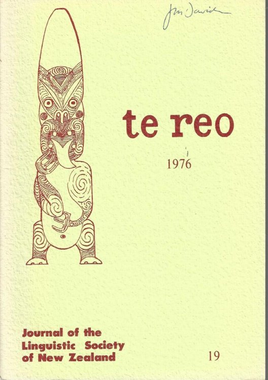 Te Reo. Vol. 19, 1976. Journal of the Linguistic Society of New Zealand.