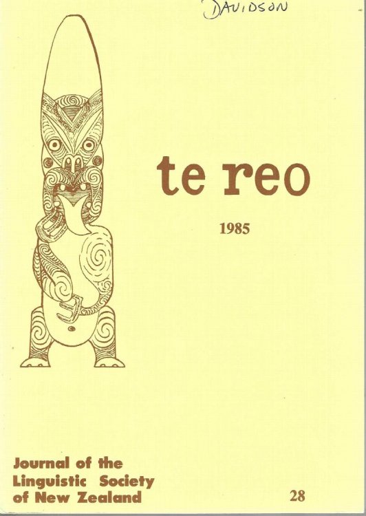 Te Reo. Vol. 28, 1985. Journal of the Linguistic Society of New Zealand.