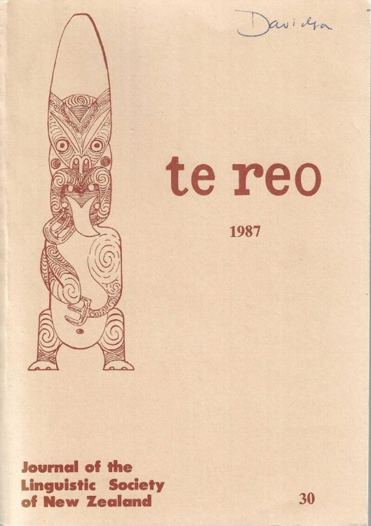 Te Reo. Vol. 30, 1987. Journal of the Linguistic Society of New Zealand.