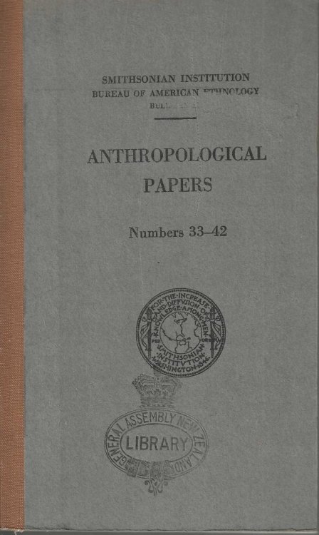 Smithsonian Institution, Bureau of American Ethnology. Anthropological Papers. Numbers 33 - 42.