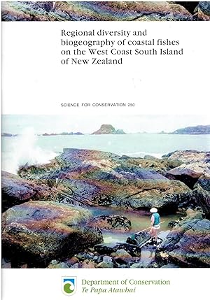 Regional Diversity and Biogeography of Coastal Fishes on the West Coast South Island of New Zealand.
