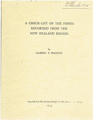 A check-list of the Fishes recorded from the New Zealand region. (reprinted from The Australian Zoologist Vol. XV, Part I.)