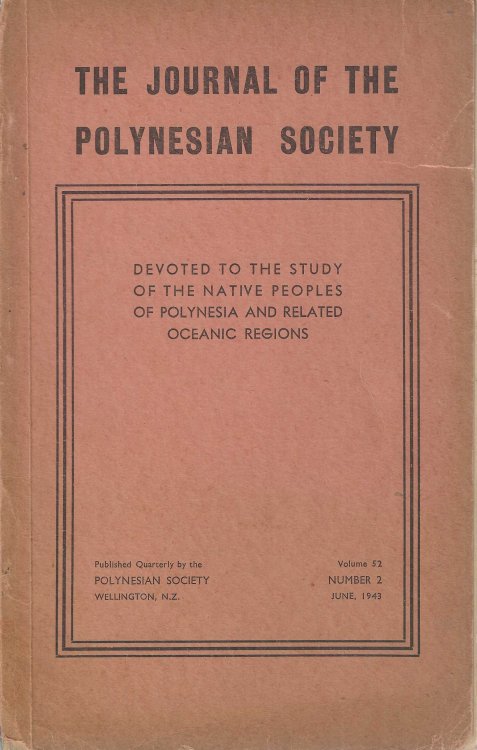 The Journal of the Polynesian Society. Vol. 52. No. 2. June 1943