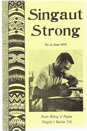 Singaut Strong. No. 2, June 1973.