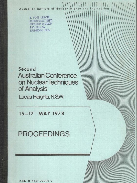 Second Australian Conference on Nuclear Techniques of Analysis, Lucas Heights, N.S.W., 15-17 May 1978: Proceedings.