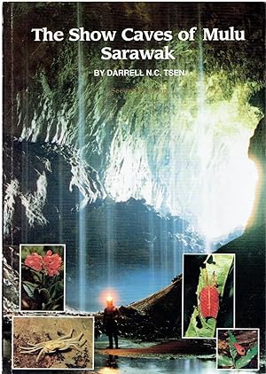 The Show Caves of Mulu Sarawak