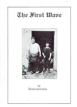 First Wave. A History of the early days of Coal in Buller.