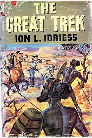 The Great Trek. One of the Greatest Feats in Australian Exploration.