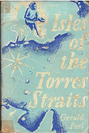 Isles of the Torres Strait. An Australian Responsibility.