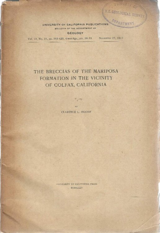 The Breccias of the Mariposa Formation in the Vicinity of Colfax, California