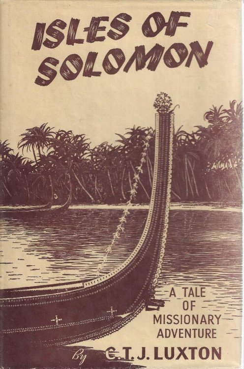 Isles of Solomon: A Tale of Missionary Adventure.