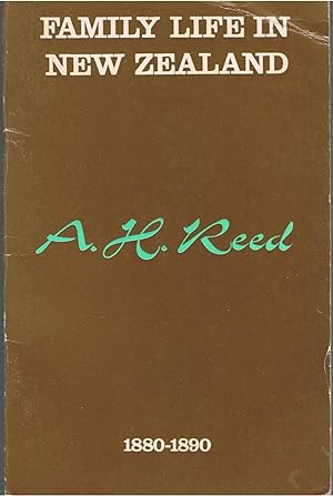 Family Life In New Zealand 1880-1890